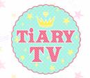 「TiARY TV」 新番組放送開始しました！